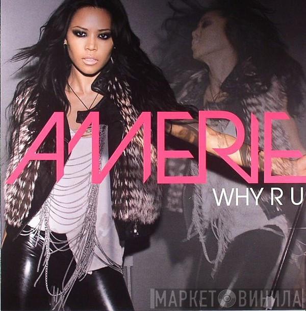  Amerie  - Why R U