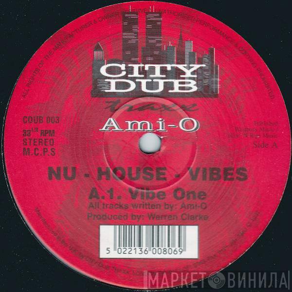 Ami-O - Nu House Vibes