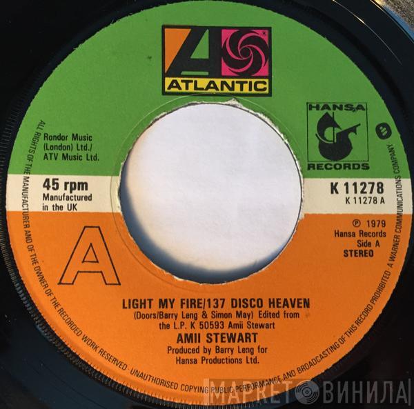  Amii Stewart  - Light My Fire / 137 Disco Heaven