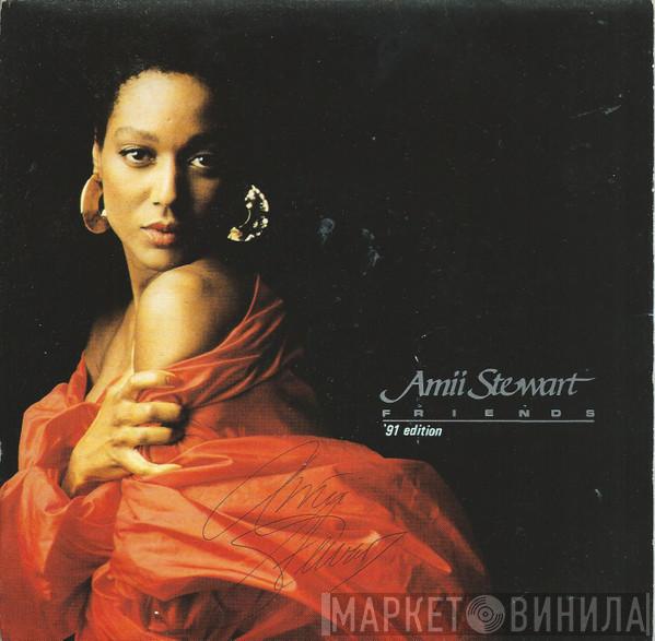 Amii Stewart - Friends ('91 Edition)