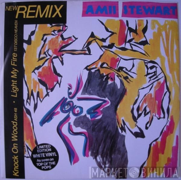 Amii Stewart - Knock On Wood / Light My Fire (New Remix)
