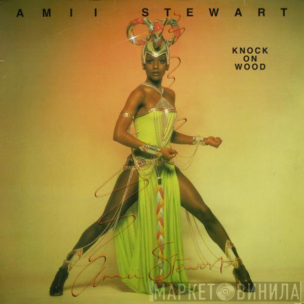 Amii Stewart - Knock On Wood