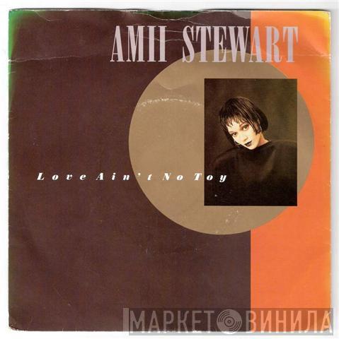 Amii Stewart - Love Ain't No Toy