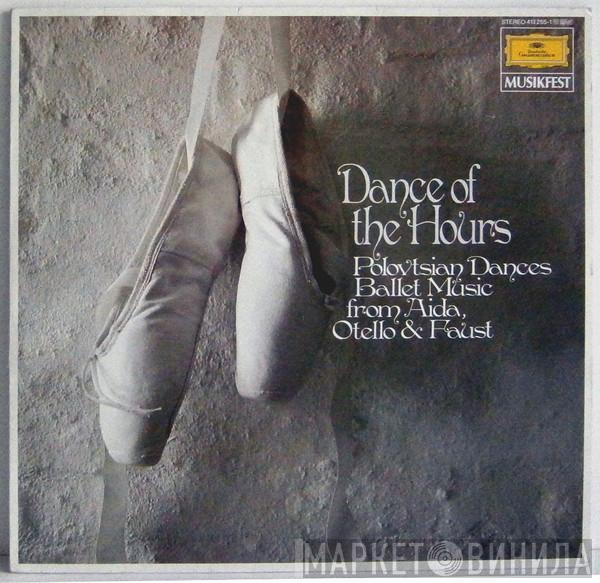 Amilcare Ponchielli, Giuseppe Verdi, Alexander Borodin, Charles Gounod, Radio-Symphonie-Orchester Berlin - Dance Of The Hours, Polovtsian Dances, Ballet Music From Otello, Aida & Faust