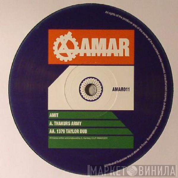 Amit - Thakurs Army / 1370 Taylor Dub