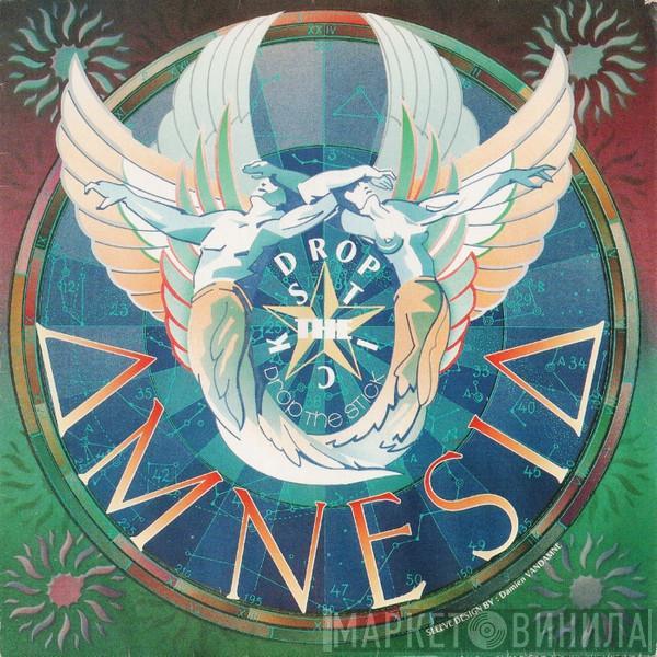  Amnesia  - Drop The Stick