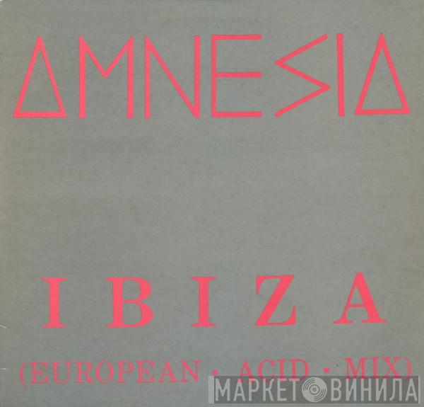Amnesia - Ibiza (European Acid Mix)