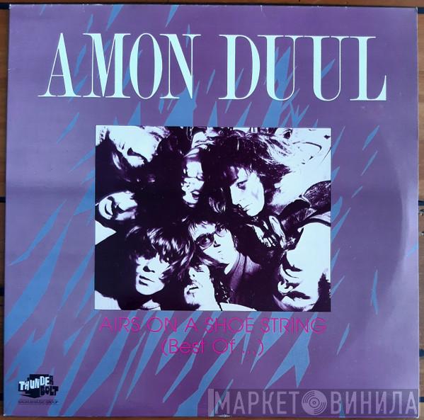 Amon Düül II  - Airs On A Shoe String (Best Of)