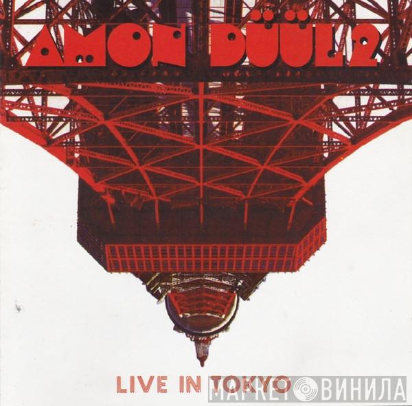 Amon Düül II - Live In Tokyo