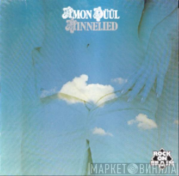 Amon Düül - Minnelied