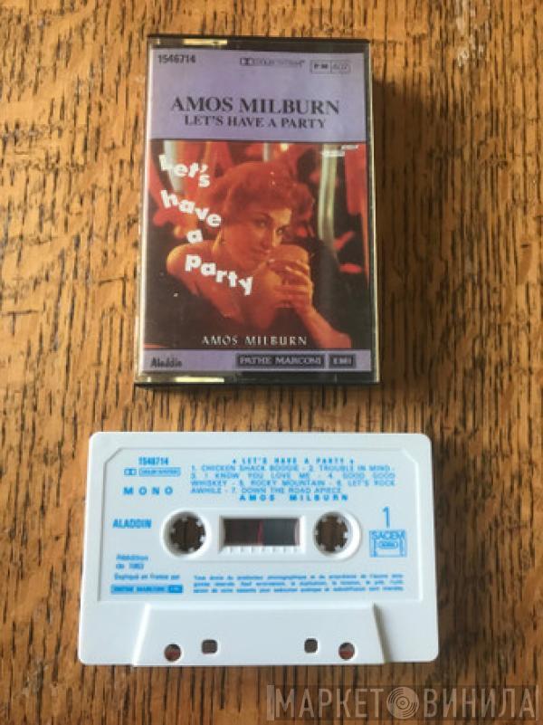 Amos Milburn - Let's Have A Party