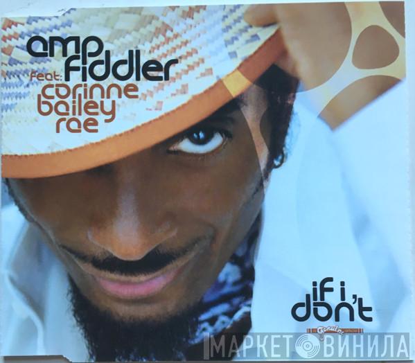 Amp Fiddler, Corinne Bailey Rae - If I Don't