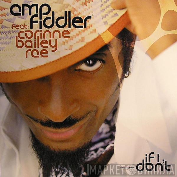 Amp Fiddler, Corinne Bailey Rae - If I Don't