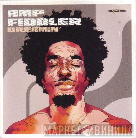  Amp Fiddler  - Dreamin'