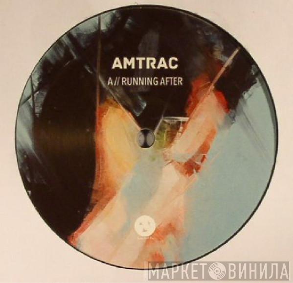 Amtrac - Running After