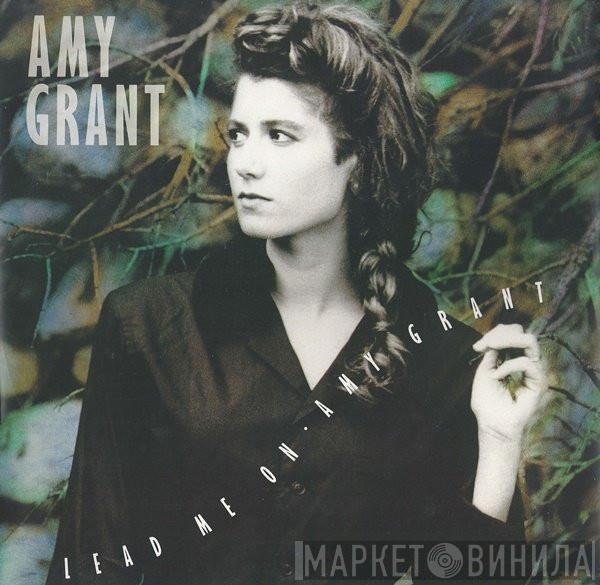 Amy Grant - Lead Me On