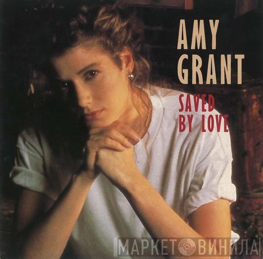 Amy Grant - Saved By Love