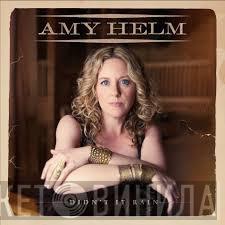 Amy Helm - Didn't it Rain