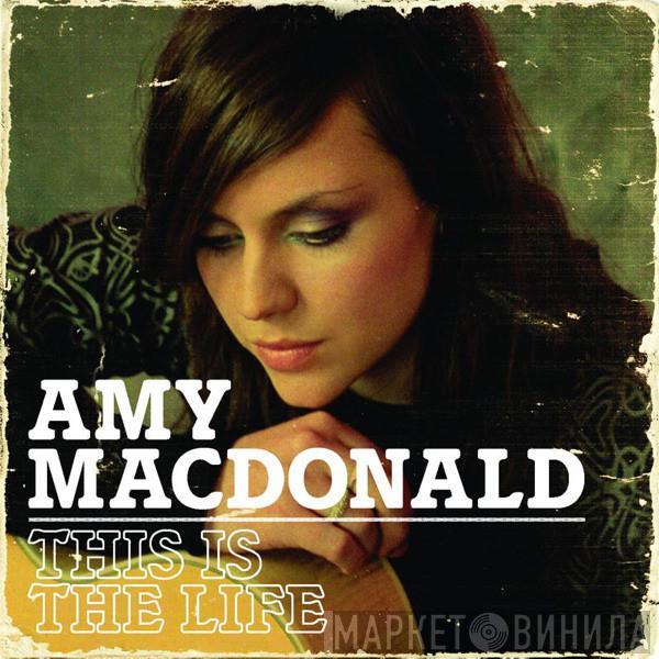  Amy MacDonald  - This Is The Life