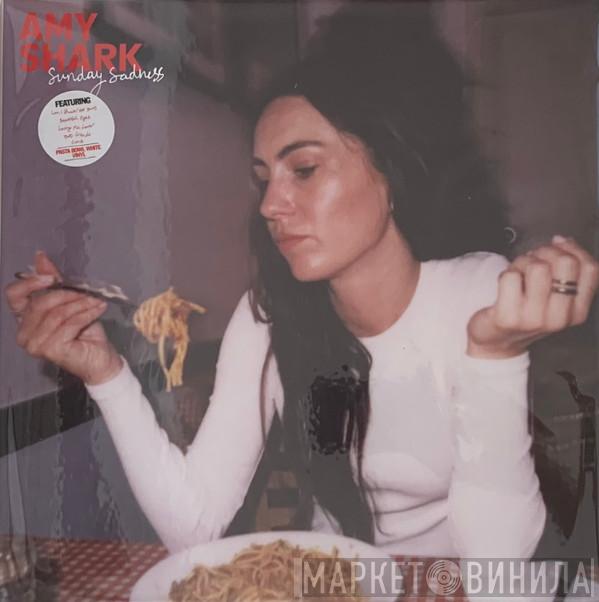 Amy Shark - Sunday Sadness
