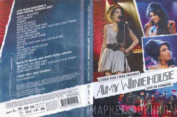  Amy Winehouse  - I Told You I Was Trouble - Live In London