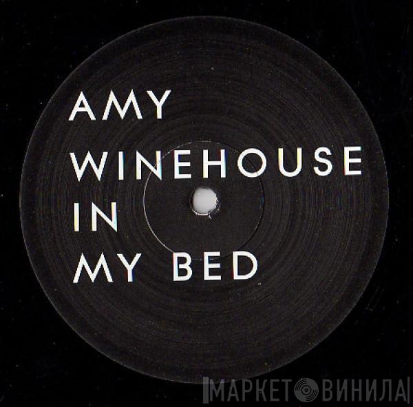 Amy Winehouse - In My Bed