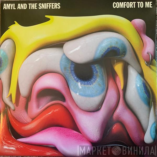 Amyl and The Sniffers  - Comfort To Me