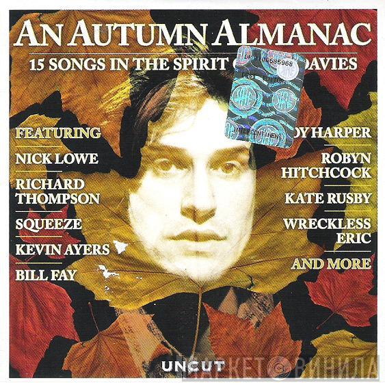  - An Autumn Almanac (15 Songs In The Spirit Of Ray Davies)