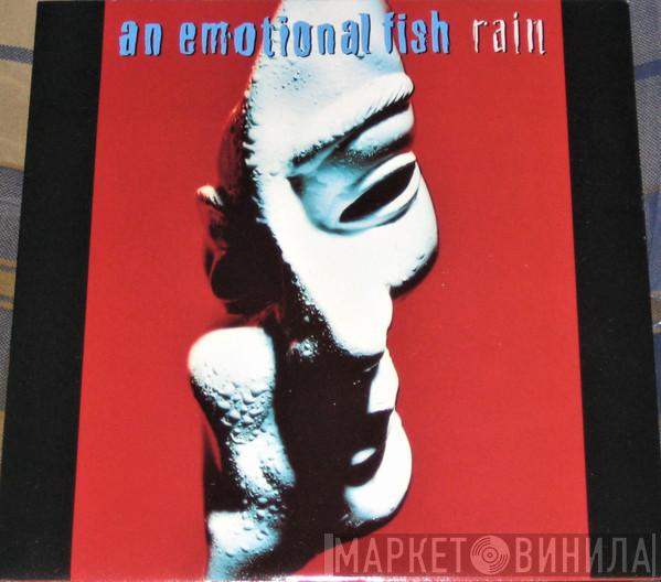 An Emotional Fish - Rain