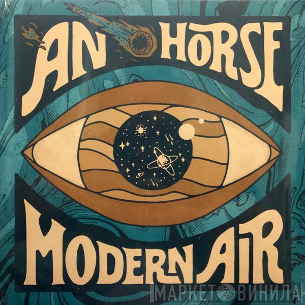 An Horse - Modern Air