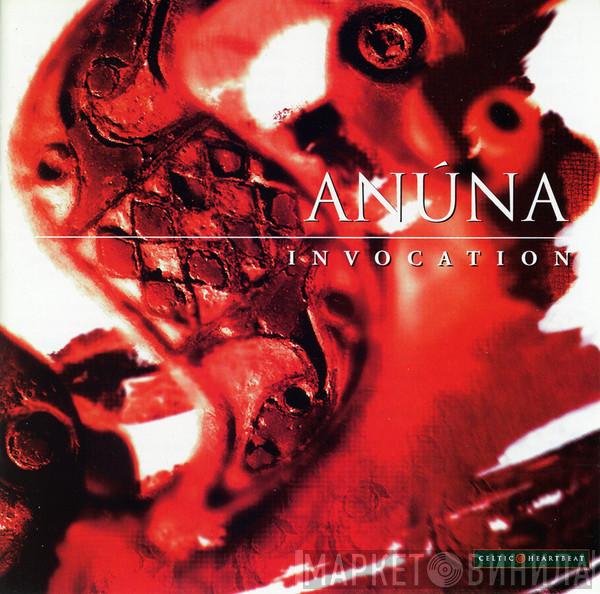  Anúna  - Invocation