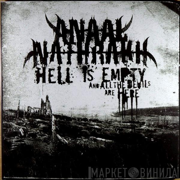  Anaal Nathrakh  - Hell Is Empty And All The Devils Are Here