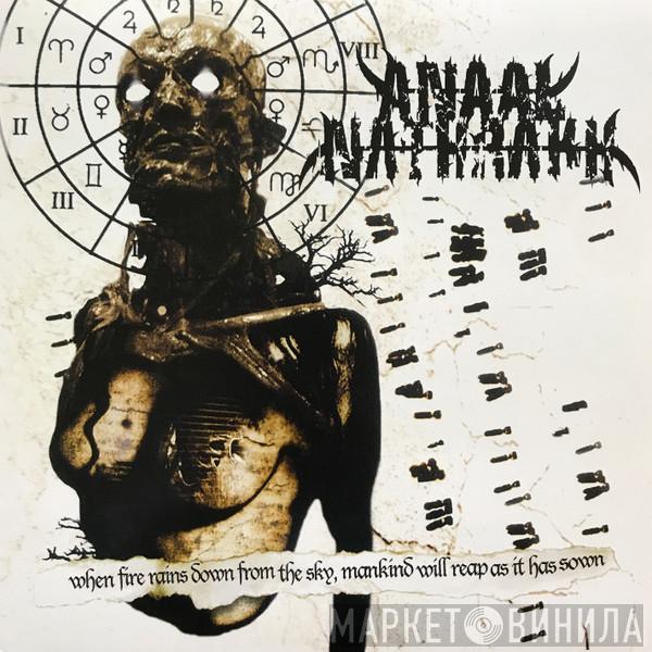 Anaal Nathrakh - When Fire Rains Down From The Sky, Mankind Will Reap As It Has Sown