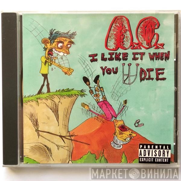 Anal Cunt - I Like It When You Die