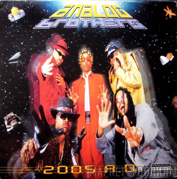 Analog Brothers - 2005 A.D.