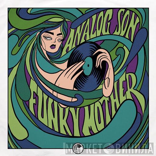  Analog Son  - Funky Mother