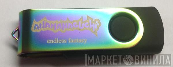 Anamanaguchi  - Endless Fantasy