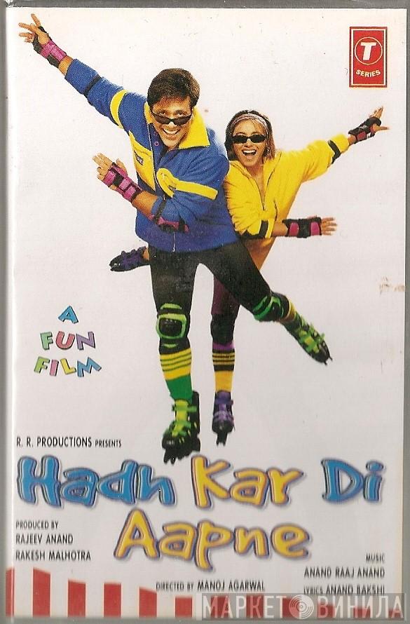Anand Raj Anand, Anand Bakshi - Hadh Kar Di Aapne