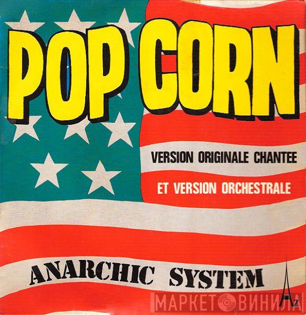 Anarchic System - Pop Corn