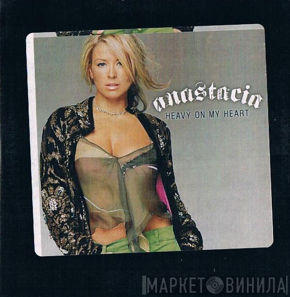  Anastacia  - Heavy On My Heart