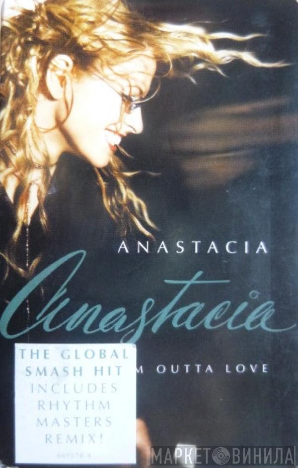 Anastacia - I'm Outta Love