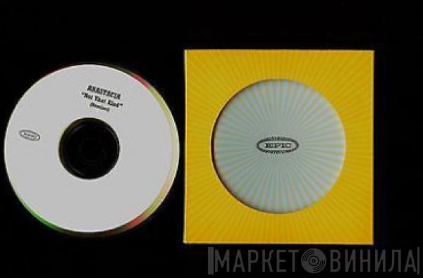  Anastacia  - Not That Kind (Remixes)