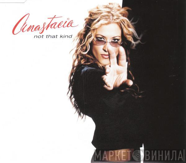  Anastacia  - Not That Kind