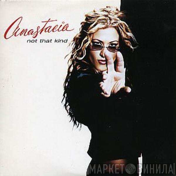 Anastacia - Not That Kind