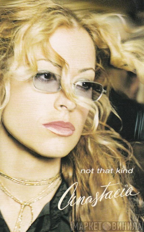  Anastacia  - Not That Kind