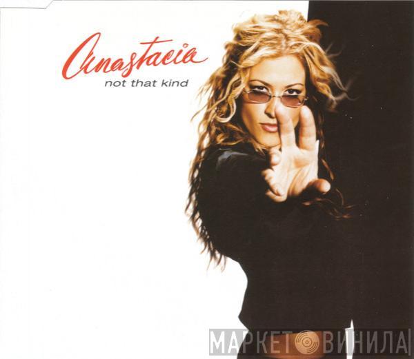  Anastacia  - Not That Kind