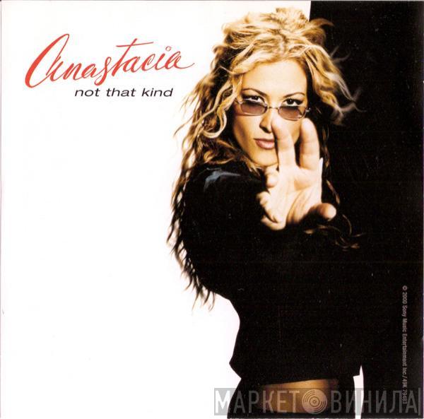 Anastacia  - Not That Kind