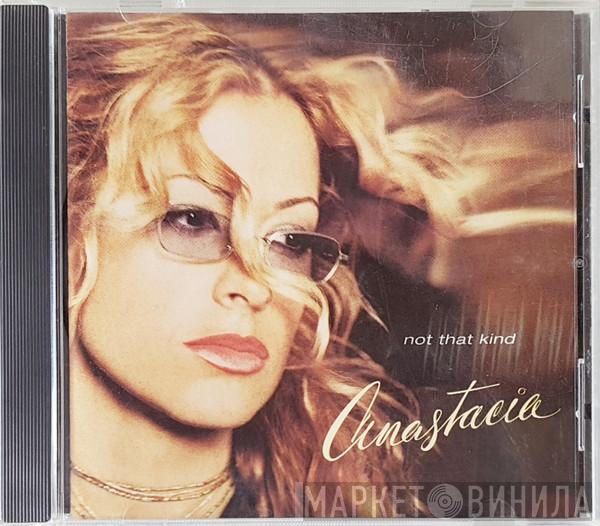  Anastacia  - Not That Kind