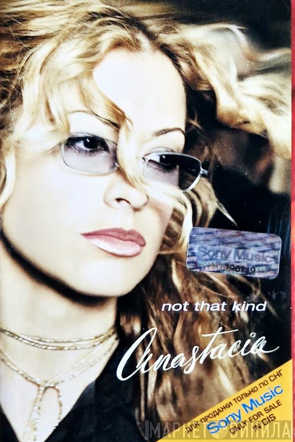  Anastacia  - Not That Kind