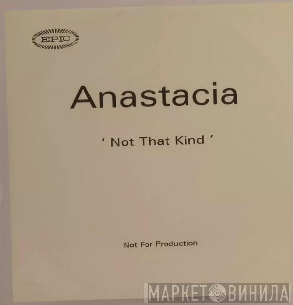  Anastacia  - Not That Kind